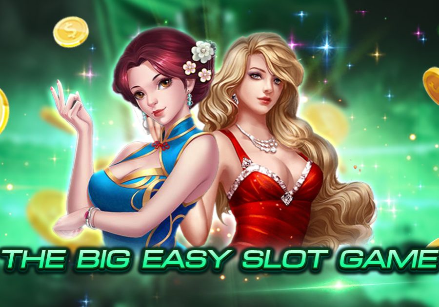 the big easy slot game